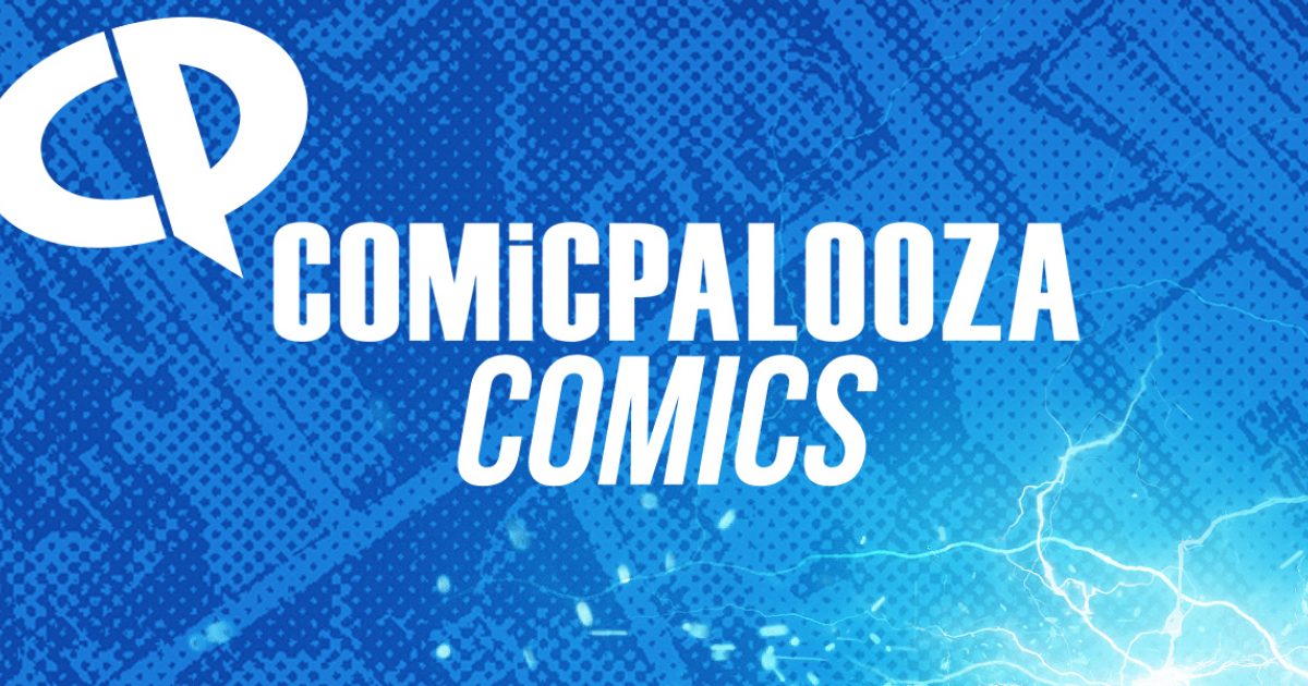 Comicpalooza Comic Books & Comic Creators COMiCPALOOZA